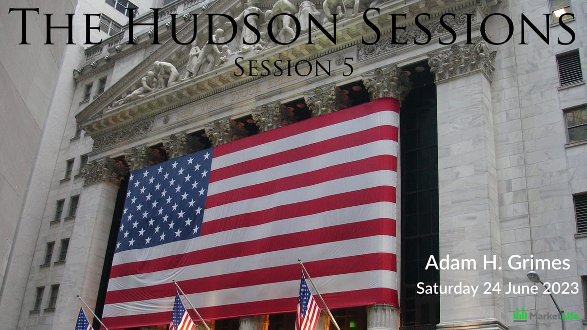 Perception vs reality: Lessons from Hudson Session 5